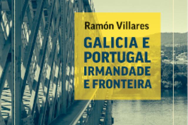 Presentación do libro "Galicia e Portugal Irmandade e Fronteira"
